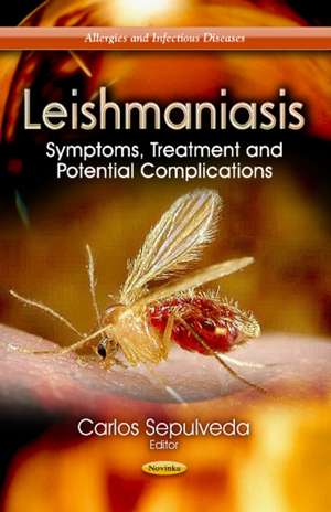 Leishmaniasis de Carlos Sepulveda