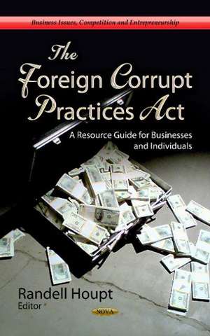 Foreign Corrupt Practices Act de Randell Houpt