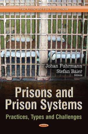 Prisons and Prison Systems de Johan Fuhrmann