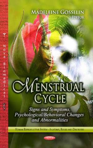 Menstrual Cycle de Madeleine Gosselin