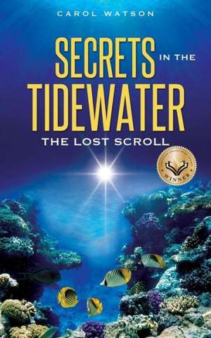 Secrets in the Tidewater de Carol Watson