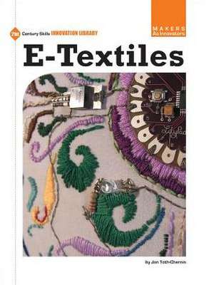 E-Textiles de Jan Toth-Chernin