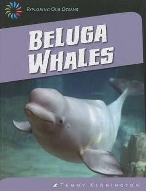 Beluga Whales de Tammy Kennington