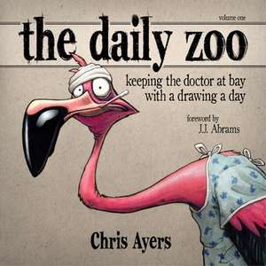 Daily Zoo Vol. 1 de Chris Ayers