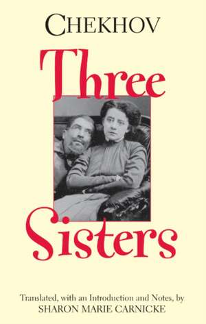 Three Sisters de Anton Chekhov