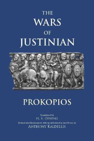 The Wars of Justinian de Prokopios