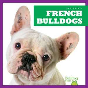 French Bulldogs de Spanier, Kristine