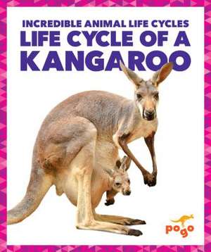 Life Cycle of a Kangaroo de Karen Kenney