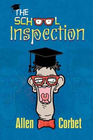 The School Inspection de Allen Corbet