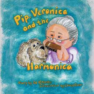 Pip, Veronica and the Harmonica de Ed Krinsky