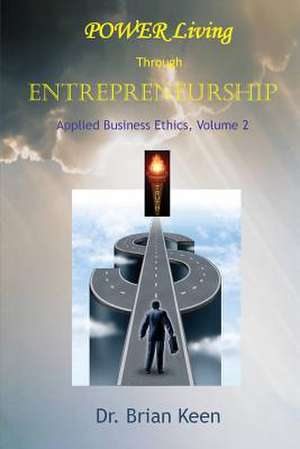 Applied Business Ethics, Volume 2 de Brian Keen