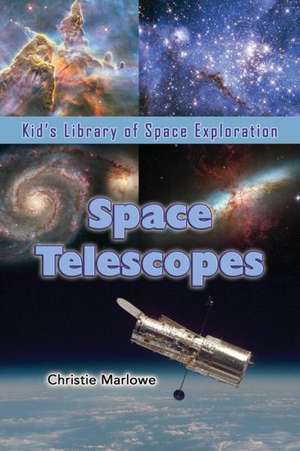 Space Telescopes de Christie Marlowe