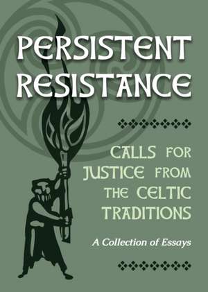 Persistent Resistance de Ellyn Sanna