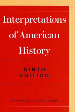 Interpretations of American History de Francis G. Couvares