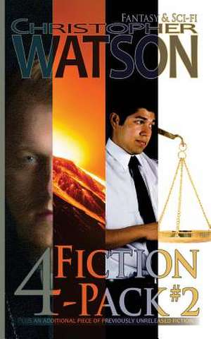 Fiction 4-Pack #2 de Christopher Watson