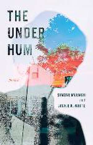 The Under Hum de Simone Muench