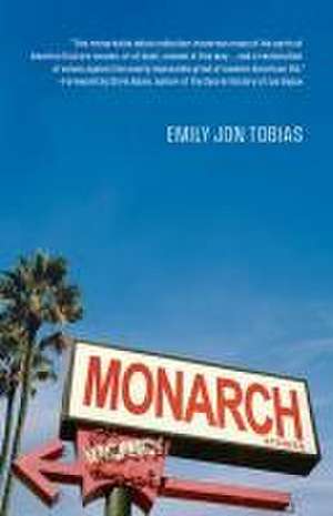 Monarch de Emily Jon Tobias