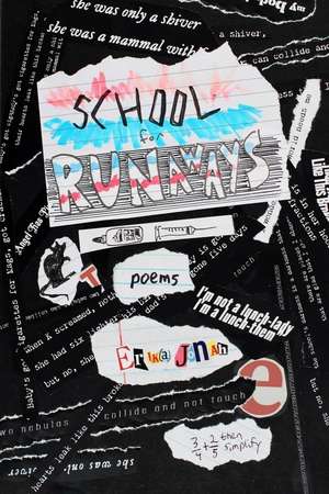School for Runaways de Erik(a) Jonah