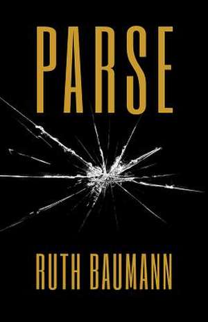 Parse de Ruth Baumann