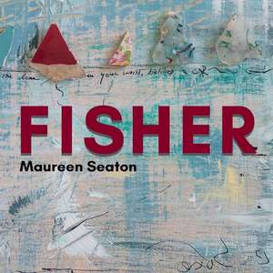 Fisher de Maureen Seaton