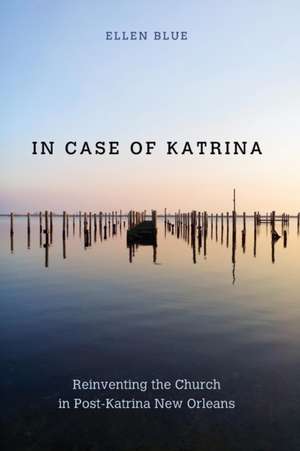 In Case of Katrina de Ellen Jeffery Blue