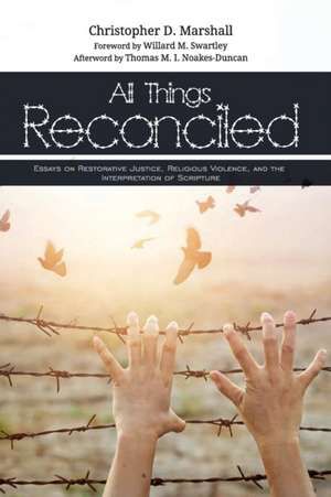 All Things Reconciled de Christopher D. Marshall