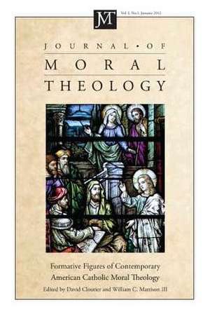 Journal of Moral Theology, Number 1 de Christopher P. Vogt