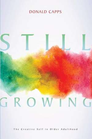 Still Growing de Donald Capps