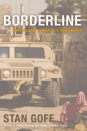 Borderline de Stan Goff