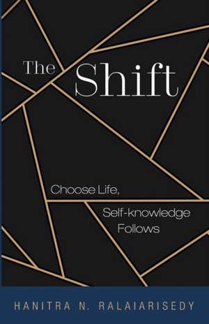 The Shift de Hanitra N. Ralaiarisedy