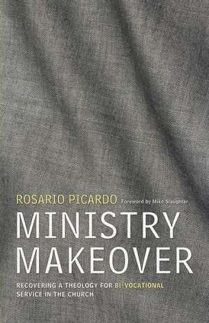 Ministry Makeover de Rosario Picardo