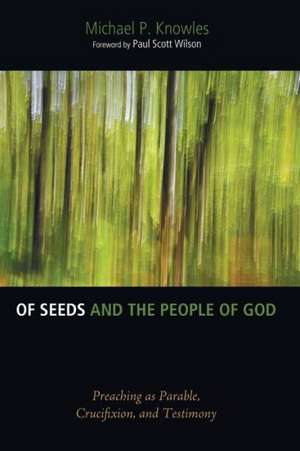 Of Seeds and the People of God de Michael P. Knowles