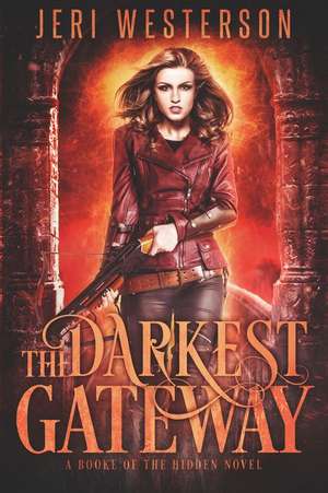 The Darkest Gateway de Jeri Westerson