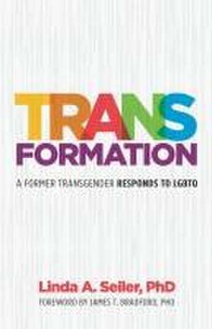 Trans-Formation de Linda A. Seiler