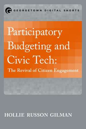 Participatory Budgeting and Civic Tech de Hollie Russon Gilman