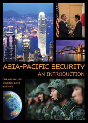 Asia-Pacific Security de Joanne Wallis