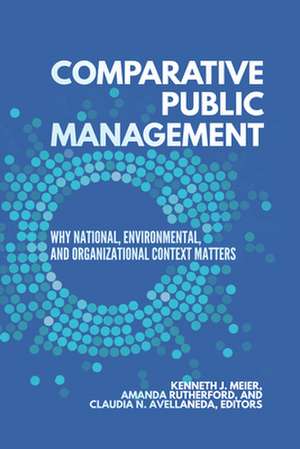 Comparative Public Management de Kenneth J. Meier