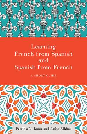 Learning French from Spanish and Spanish from French de Anita Jon Alkhas