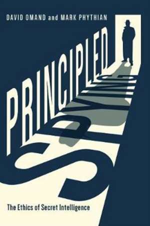Principled Spying de David Omand