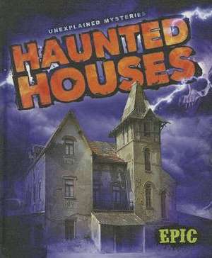 Haunted Houses de Nadia Higgins