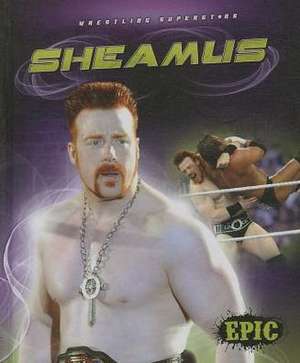 Sheamus de Blake Markegard