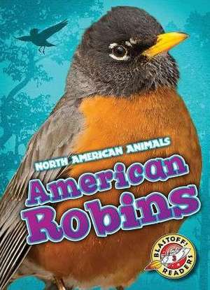 American Robins de Megan Borgert-Spaniol