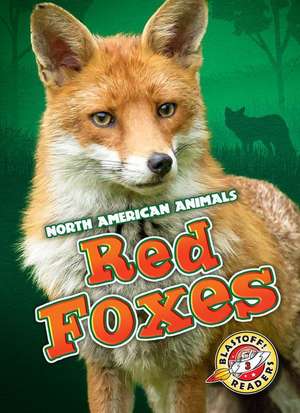 Red Foxes de Megan Borgert-Spaniol