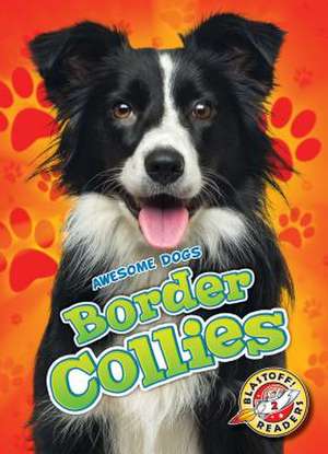 Border Collies de Rebecca Sabelko