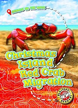 Christmas Island Red Crab Migration de Kari Schuetz