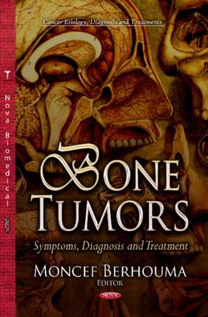 Bone Tumors de Moncef Berhouma