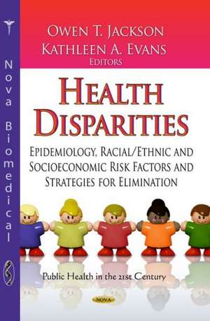 Health Disparities de Owen T. Jackson