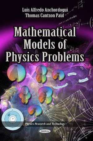 Mathematical Models of Physics Problems