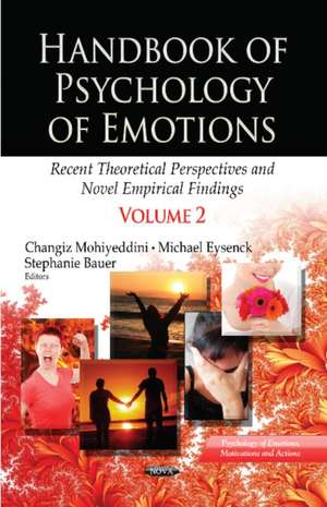 Handbook of Psychology of Emotions de Changiz Mohiyeddini