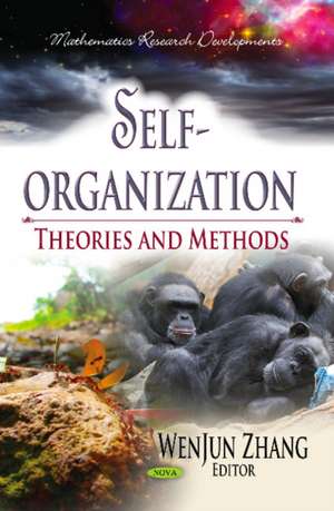 Self-Organization: Theories and Methods de Wenjun Zhang